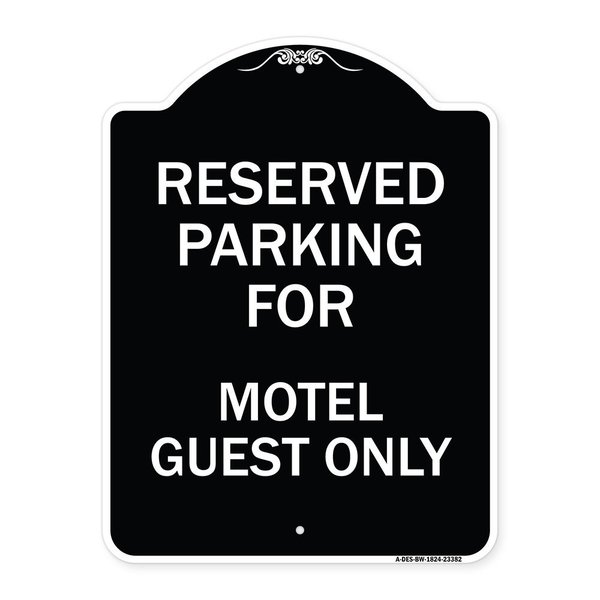 Signmission Parking Reserved for Motel Guest Heavy-Gauge Aluminum Architectural Sign, 24" x 18", BW-1824-23382 A-DES-BW-1824-23382